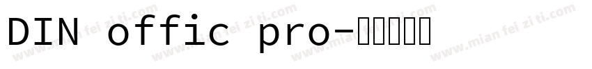 DIN offic pro字体转换